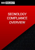 SECNOLOGY COMPLIANCE OVERVIEW