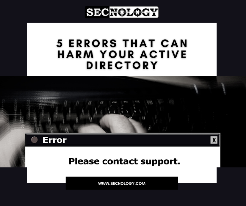 SECNOLOGY blog 5 errors Active Directory