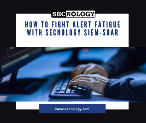 mktg_secno_blog_How_to_Fight_Alert_Fatigue_With_Cloud_Based_SIEM_SOAR_pic-500x419_20260211_180433_311