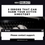 SECNOLOGY blog 5 errors Active Directory